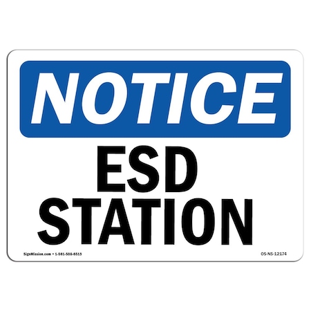 OSHA Notice Sign, ESD Station, 14in X 10in Decal
